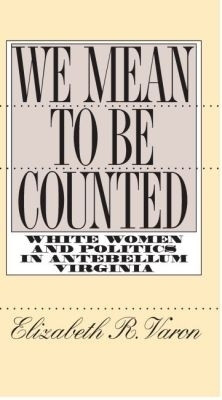 We Mean to Be Counted(English, Paperback, Varon Elizabeth R.)