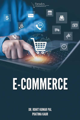 E-COMMERCE(Paperback, Dr. Rohit kumar Pal, Pratima Kaur)