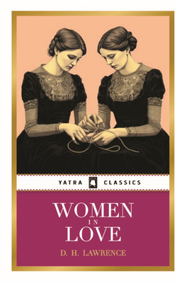 Women in Love(English, Hardcover, Lawrence D.H.)
