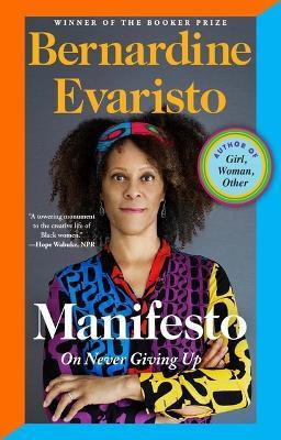 Manifesto(English, Paperback, Evaristo Bernardine)