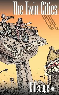 Cifiscape Vol. I, The Twin Cities(English, Paperback, Avidor Ken)