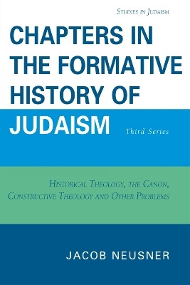 Chapters in the Formative History of Judaism(English, Paperback, Neusner Jacob)