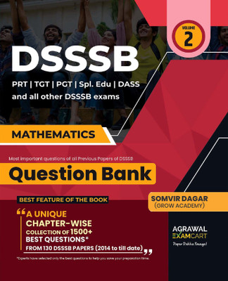 Examcart DSSSB Maths Question Bank | 1500+ Chapter-Wise Previous Year Questions & Solved Papers | PRT, TGT, PGT, Special Education, DASS Exams 2025 (English)(Hindi, Paperback, Agarwal Rahul)