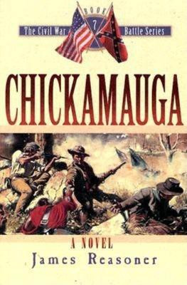 Chickamauga(English, Paperback, Reasoner James)