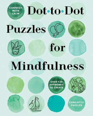 Connect with Calm: Dot-to-Dot Puzzles for Mindfulness(English, Paperback, unknown)