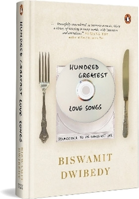 Hundred Greatest Love Songs(English, Hardcover, Dwibedy Biswamit)