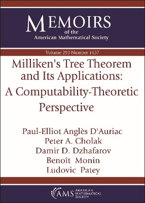 Milliken's Tree Theorem and Its Applications: A Computability-Theoretic Perspective(English, Paperback, D'Auriac Paul-Elliot Angles)