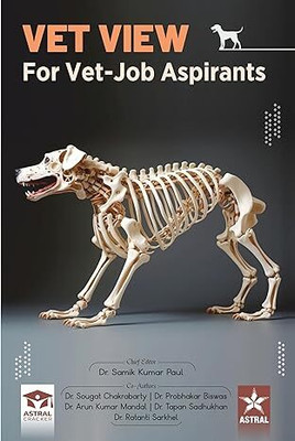 Vet View for Vet Job Aspirants(Paperback, Samik Kumar Paul, Sougat Chakrabarty, Probhakar Biswas, Arun Kumar Mandal, Tapan Sadhukhan Ratanti Sarkhel)