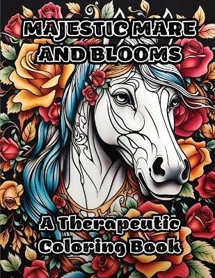 Majestic Mare and Blooms(English, Paperback, Colorzen)