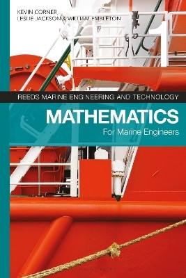 Reeds Vol 1: Mathematics for Marine Engineers(English, Paperback, Corner Kevin)