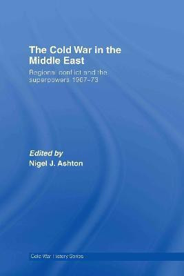 The Cold War in the Middle East(English, Hardcover, unknown)