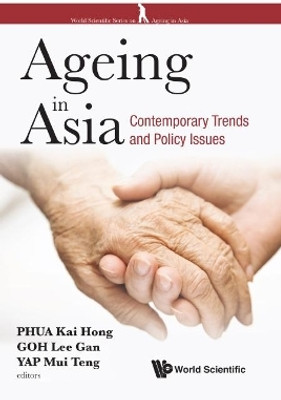 Ageing In Asia: Contemporary Trends And Policy Issues(English, Hardcover, unknown)