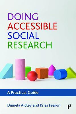 Doing Accessible Social Research(English, Paperback, Aidley Daniela)