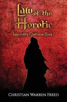 Law of the Heretic(English, Paperback, Freed Christian Warren)
