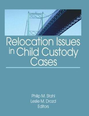 Relocation Issues in Child Custody Cases(English, Paperback, unknown)