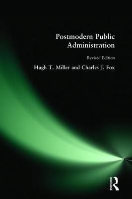 Postmodern Public Administration(English, Hardcover, Miller Hugh T)