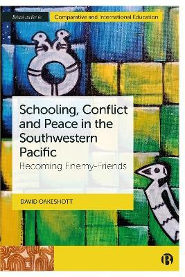 Schooling, Conflict and Peace in the Southwestern Pacific(English, Hardcover, Oakeshott David)