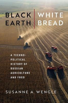 Black Earth, White Bread(English, Hardcover, Wengle Susanne A.)