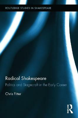 Radical Shakespeare(English, Paperback, Fitter Chris)
