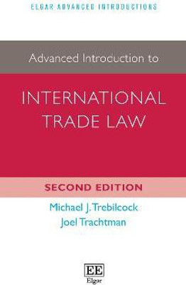 Advanced Introduction to International Trade Law(English, Hardcover, Trebilcock Michael J.)