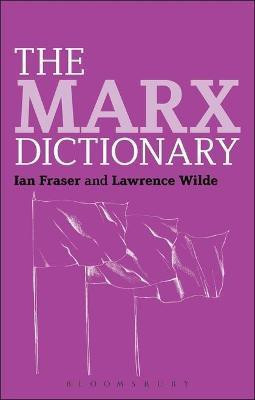 The Marx Dictionary(English, Electronic book text, Fraser Ian Dr)