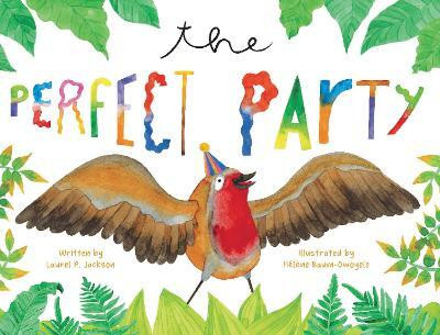 The Perfect Party(English, Hardcover, Jackson Laurel P.)