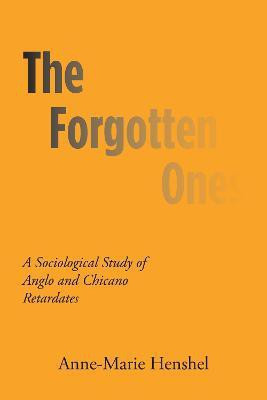 The Forgotten Ones(English, Paperback, Henshel Anne-Marie)