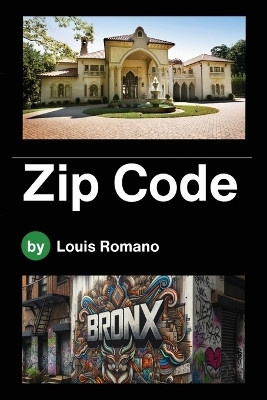 Zip Code(English, Paperback, Romano Louis)