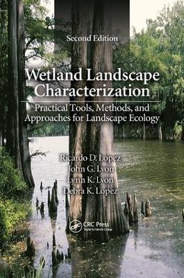 Wetland Landscape Characterization(English, Paperback, Lopez Ricardo D.)