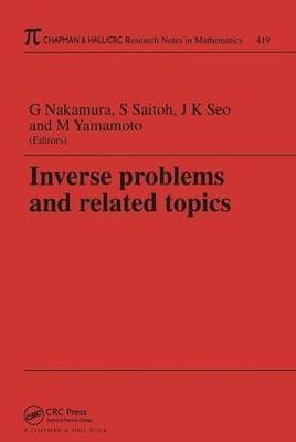 Inverse Problems and Related Topics(English, Paperback, unknown)