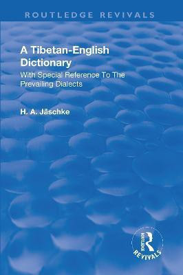 Revival: A Tibetan-English Dictionary (1934)(English, Paperback, Jaeschke Heinrich August)