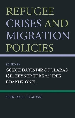 Refugee Crises and Migration Policies(English, Hardcover, unknown)