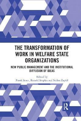 The Transformation of Work in Welfare State Organizations(English, Paperback, unknown)