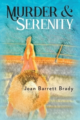 Murder & Serenity(English, Paperback, Brady Joan Barrett)