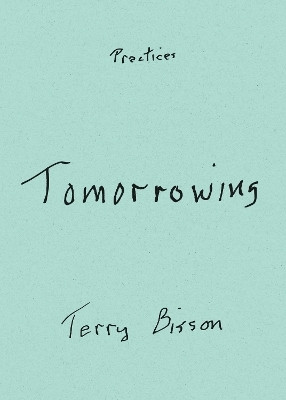 Tomorrowing(English, Hardcover, Bisson Terry)