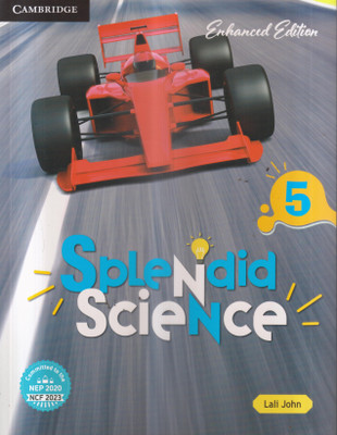 ENHANCED EDITION SPLENDID SCIENCE CLASS -5(Paperback, LALI JOHN)