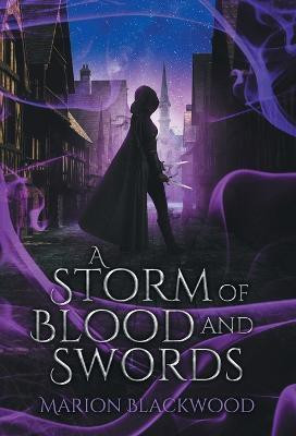 A Storm of Blood and Swords(English, Hardcover, Blackwood Marion)