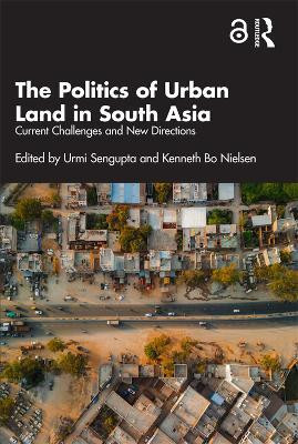 The Politics of Urban Land in South Asia(English, Paperback, unknown)