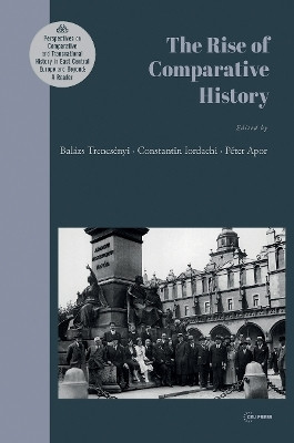 The Rise of Comparative History(English, Hardcover, unknown)
