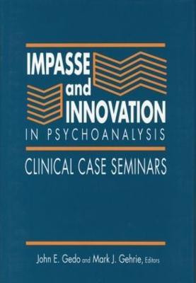 Impasse and Innovation in Psychoanalysis(English, Hardcover, unknown)