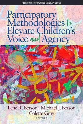 Participatory Methodologies to Elevate Children's Voice and Agency(English, Paperback, unknown)