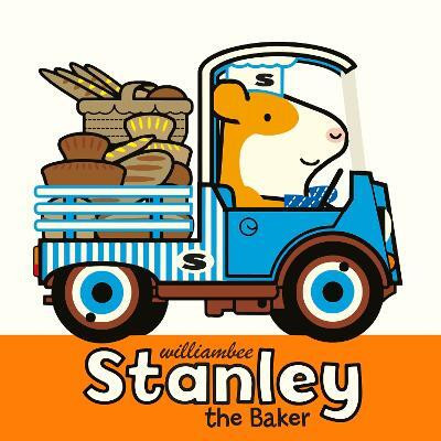 Stanley the Baker(English, Paperback, Bee William)