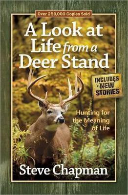 A Look at Life from a Deer Stand(English, Paperback, Chapman Steve)