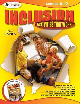 Inclusion Activities That Work! Grades K-2(English, Paperback, Karten Toby J.)