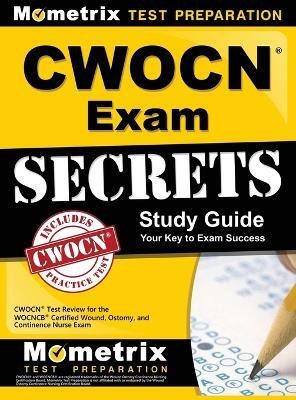 CWOCN Exam Secrets Study Guide(English, Hardcover, unknown)
