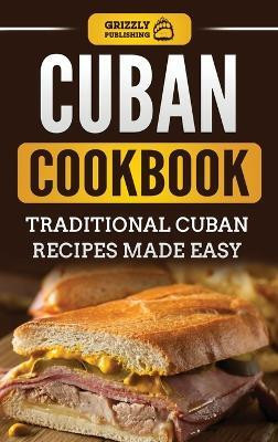 Cuban Cookbook(English, Hardcover, Publishing Grizzly)