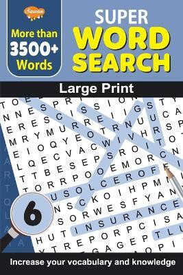 Super Word Search 6(English, Paperback, Gupta Sahil)