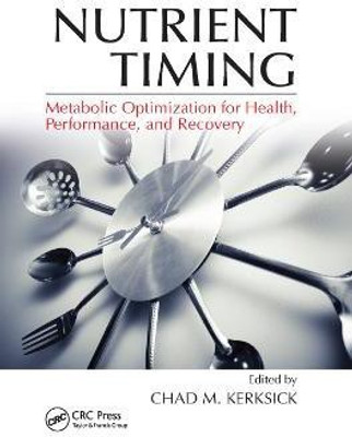 Nutrient Timing(English, Paperback, unknown)