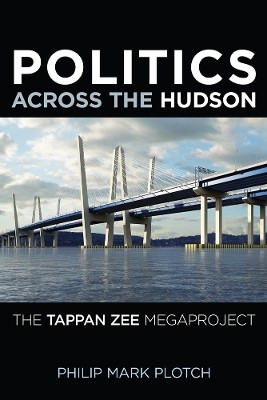 Politics Across the Hudson(English, Electronic book text, Plotch Philip Mark)