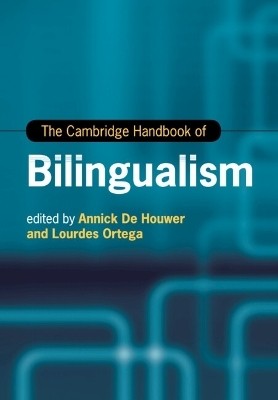 The Cambridge Handbook of Bilingualism(English, Paperback, unknown)